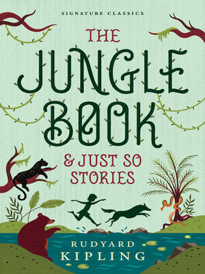 cover image of The Jungle Book & Just So Stories